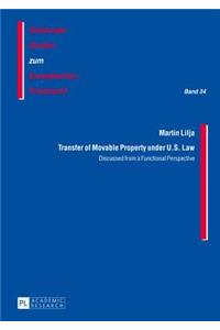 Transfer of Movable Property under U.S. Law