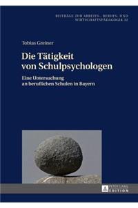 Die Taetigkeit von Schulpsychologen