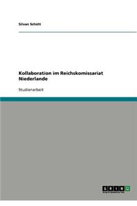 Kollaboration im Reichskomissariat Niederlande