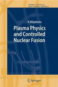 Plasma Physics and Controlled Nuclear Fusion