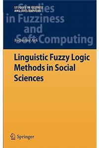 Linguistic Fuzzy Logic Methods in Social Sciences