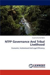 NTFP Governance And Tribal Livelihood