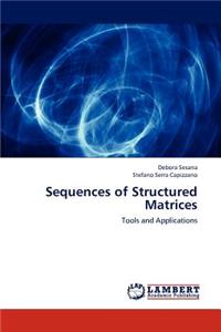 Sequences of Structured Matrices