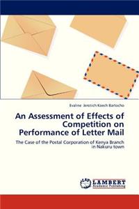 Assessment of Effects of Competition on Performance of Letter Mail