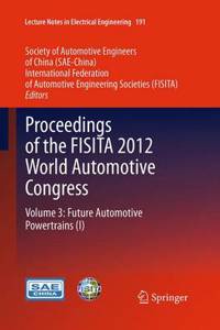 Proceedings of the Fisita 2012 World Automotive Congress