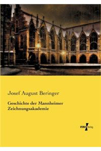 Geschichte der Mannheimer Zeichnungsakademie