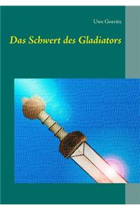 Schwert des Gladiators