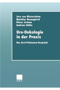 Uro-Onkologie in der Praxis