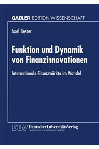 Funktion Und Dynamik Von Finanzinnovationen