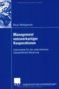 Management netzwerkartiger Kooperationen