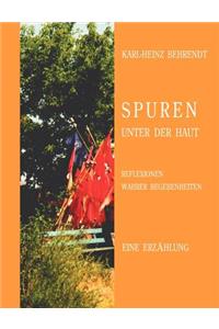 Spuren unter der Haut