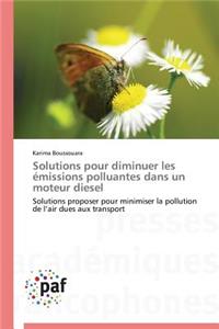 Solutions Pour Diminuer Les Émissions Polluantes Dans Un Moteur Diesel