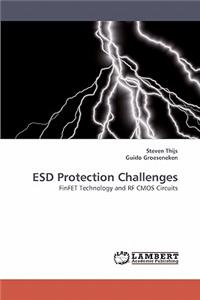 ESD Protection Challenges