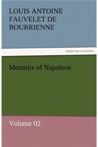 Memoirs of Napoleon - Volume 02
