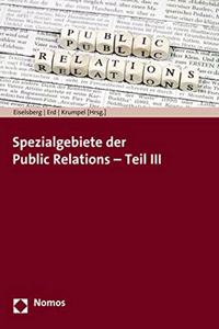 Spezialgebiete Der Public Relations - Teil III