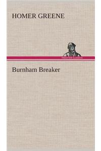 Burnham Breaker