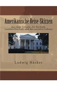 Amerikanische Reise-Skizzen