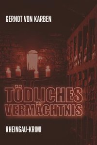 Todliches Vermachtnis