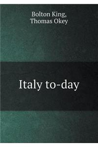 Italy To-Day