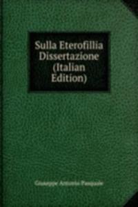 Sulla Eterofillia Dissertazione (Italian Edition)