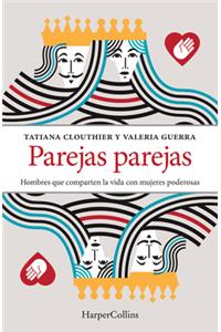 Parejas Parejas (Equal and Mates - Spanish Edition)
