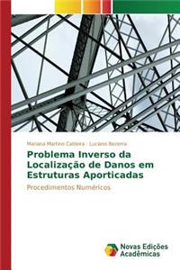 Problema Inverso da Localização de Danos em Estruturas Aporticadas