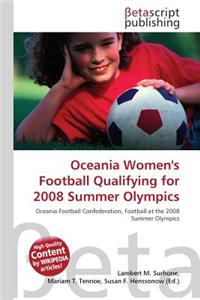Oceania Women's Football Qualifying for 2008 Summer Olympics