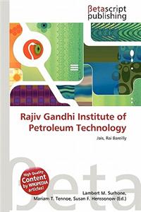 Rajiv Gandhi Institute of Petroleum Technology