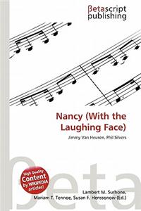 Nancy (with the Laughing Face)