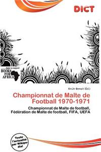 Championnat de Malte de Football 1970-1971