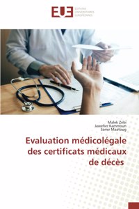 Evaluation médicolégale des certificats médicaux de décès