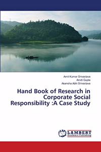 Hand Book of Research in Corporate Social Responsibility