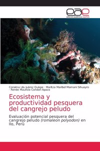 Ecosistema y productividad pesquera del cangrejo peludo