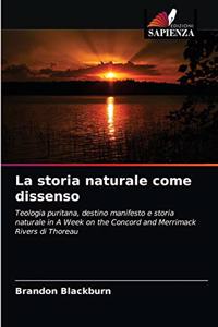 La storia naturale come dissenso