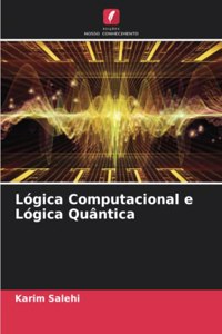 Lógica Computacional e Lógica Quântica