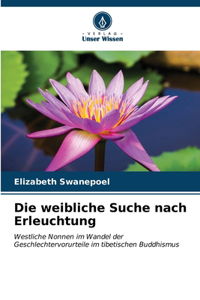 Die weibliche Suche nach Erleuchtung