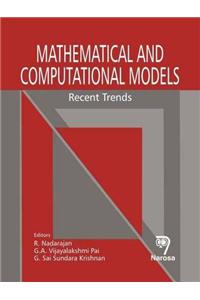 Mathematical and Computational Models