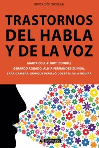 Trastornos del habla y de la voz