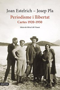 Periodisme i Llibertat: Cartes 1920-1950