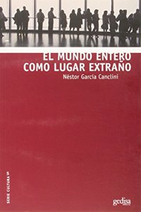 El mundo entero como lugar extrano