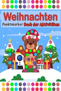 Frohe Weihnachten Punktmarker Aktivitatsbuch Alter 2+ mit grossen Punkten