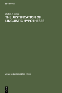 Justification of Linguistic Hypotheses