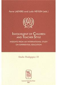Involvement of Children and Teacher Style