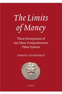 The Limits of Money