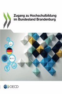 Zugang Zu Hochschulbildung Im Bundesland Brandenburg