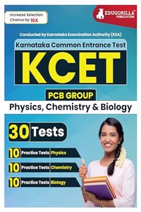KCET 2024 : Entrance Exam with PCB Group - Karnataka Common Entrance Test - 30 Practice Tests of Physics, Chemistry and Biology (1800 Solved MCQ) with Free Access To Online Tests