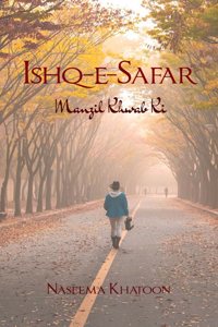 Ishq-e-Safar - Manzil Khwab Ki