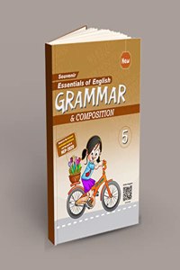 Essentials of English Grammar and Composition for Class 5 - New Edition (2023-2024) Based on NEP 2020