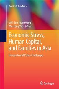 Economic Stress, Human Capital, and Families in Asia