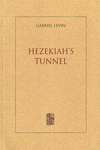 Hezekiah's Tunnel